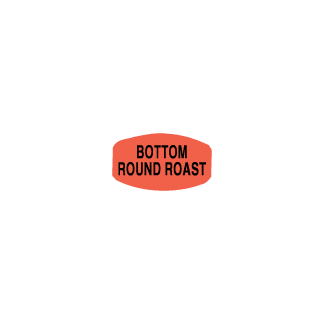 Bottom Round Roast meat label