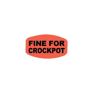 Fine for Crockpot meat label