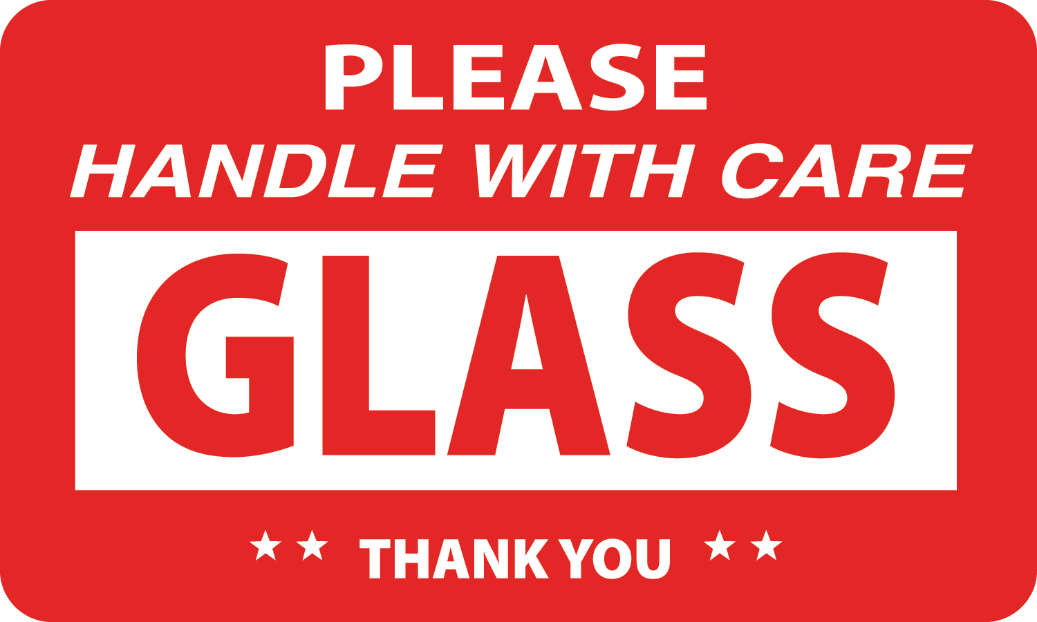 3" x 5" "PLEASE HANDLE WITH CARE GLASS" Label